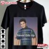 Never Gib Up Funny Gibby Meme T Shirt (1)