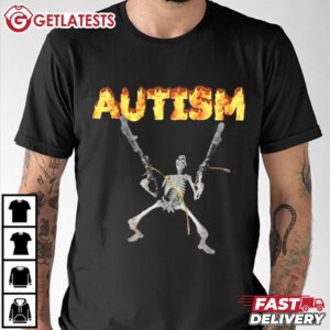 Autism Skeleton Meme T Shirt (2)