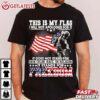 US Flag This Is My Flag I Will Not Apologize For It T Shirt (2)