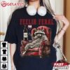 Feeling Feral Raccoon T Shirt (3)