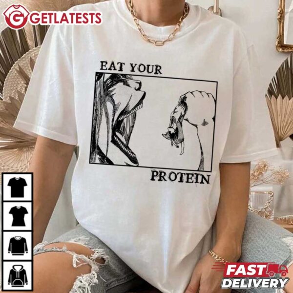 Eat Your Protein Attack On Titan T Shirt (3)