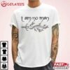 I Am No Man the Return of the King Book Lover T Shirt (2)