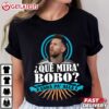 Messi Que Mira Bobo Anda Pa Alla T Shirt (3)