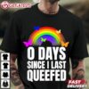 Love Queefing 0 Day since I last Queefed T Shirt (1)