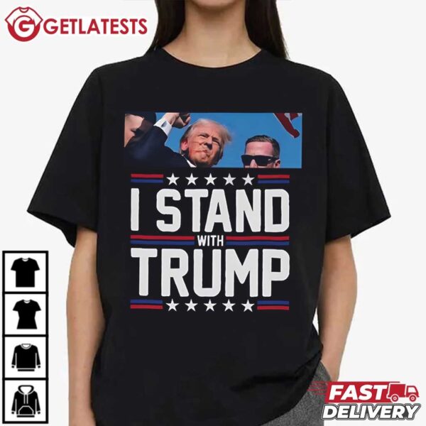 I Stand with Trump Assassination Attempt T Shirt (3)