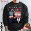 Trump Shot American Gangster T Shirt (2)