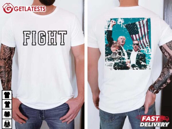 Trump Fight Trump Shot at Rally T Shirt (2)