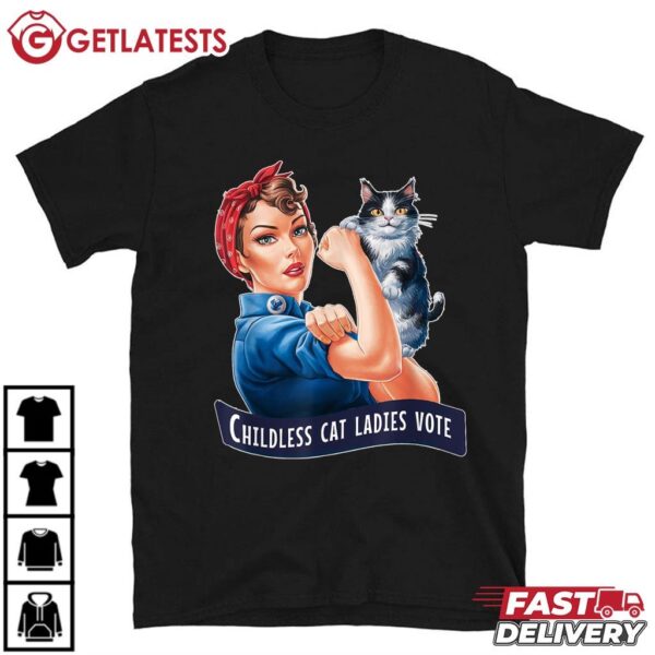 Childless Cat Ladies Vote Rosie The Riveter T Shirt (1)