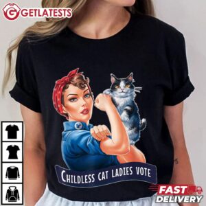Childless Cat Ladies Vote Rosie The Riveter T Shirt (3)