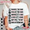 Pro Trump Raised The Bar Funny Political T Shirt (3)