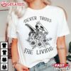 Never Trust The Living Beetlejuice 1988 Movie T Shirt (2)