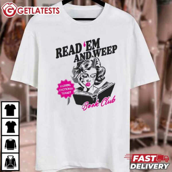 Bookish Read 'em and Weep Book Club T Shirt (2)