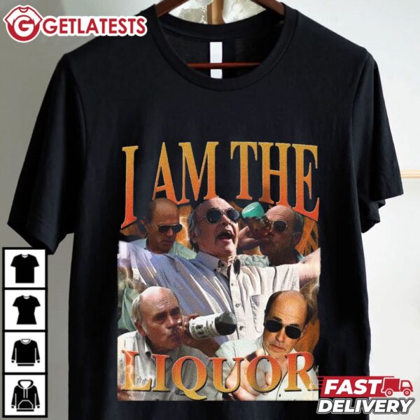 I Am the Liquor Trailer Park Boys T Shirt (1)