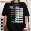 Talk Hard Pump Up The Volume Movie T Shirt (3)