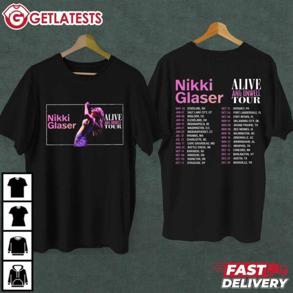 Nikki Glaser Alive And Unwell Tour 2024 T Shirt (2)