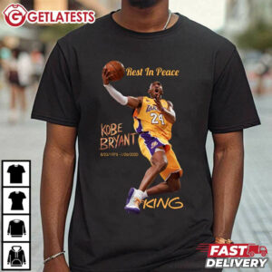 Rest In Peace King Kobe Bryant T Shirt
