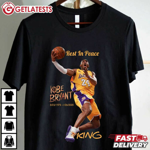 Rest In Peace King Kobe Bryant T Shirt