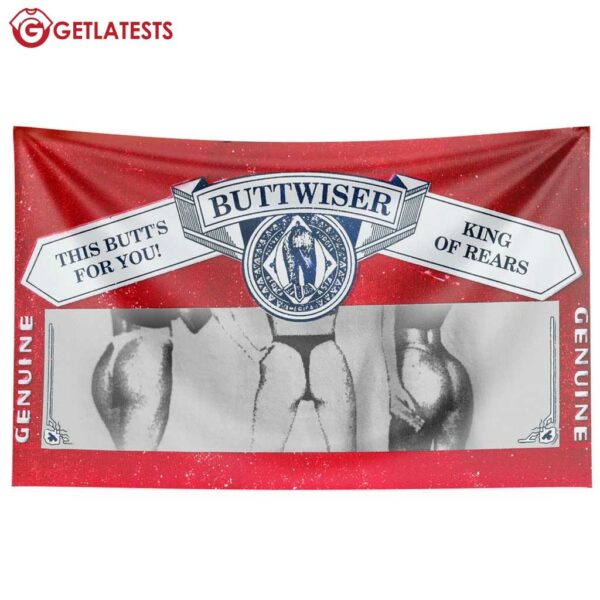 Buttweiser This Butts for You Budweiser Funny Flag (1)