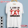 Sally O'Malley I'm 50 I Like To Kick Streth And Kick T Shirt (2)