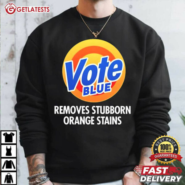 Vote Blue Removes Stubborn Orange Stains Anti Trump T Shirt (1)