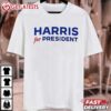 HARRIS FOR PRESIDENT KAMALA HARRIS 2024 PRESIDENT T SHIRT (1)