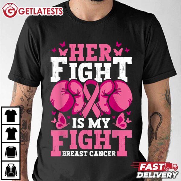 Her Fight is My Fight Gloves Breast Cancer Awareness T Shirt (2)