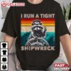 I Run A Tight Shipwreck Funny Raccoon Captain Vintage T Shirt (3)