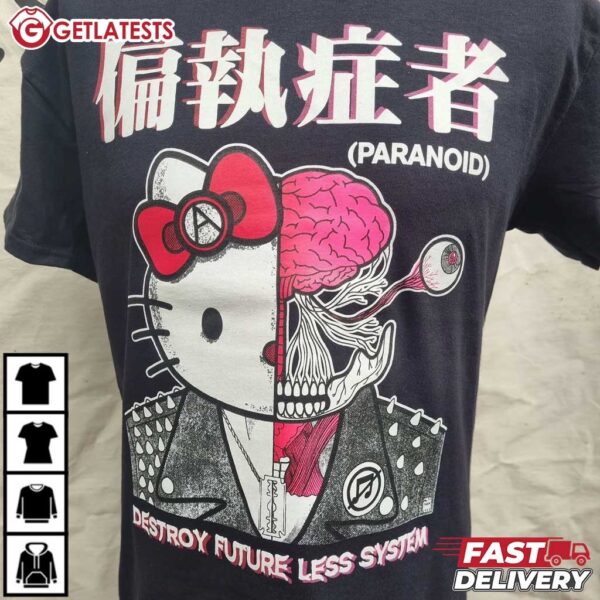 Hello Kitty Paranoid Destroy Future Less System T Shirt (2)