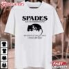 Aciano Spades Rat Exterminators We Don’t Let em Get Away T Shirt (3)