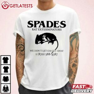 Aciano Spades Rat Exterminators We Don’t Let em Get Away T Shirt (4)