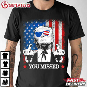 You Missed Trump 2024 US American Flag T Shirt (3)