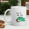 Born To Dilly Dally Forced To Lock In Ceno Crocodile Meme Mug (1)