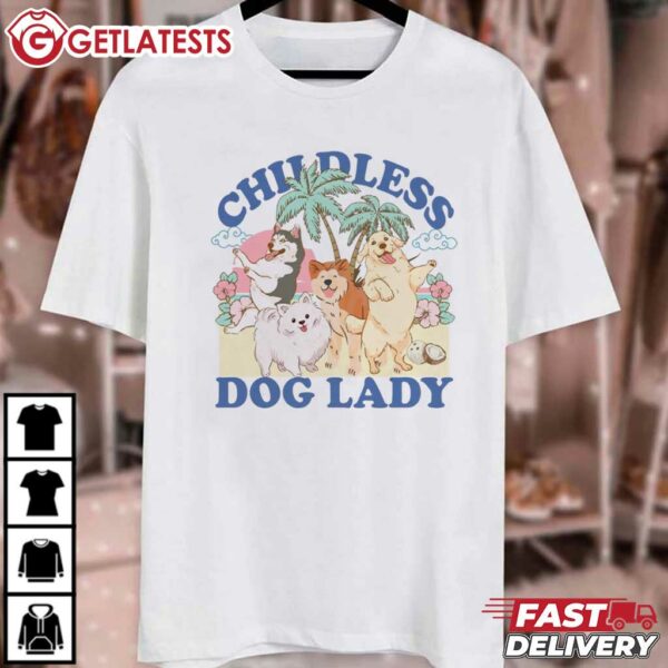 Childless Dog Lady for Kamala 2024 T Shirt (4)