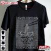 Ramen Division Food Pleasures T Shirt (4)