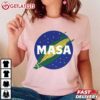 Masa Mexican Food Parody Tortilla T Shirt (3)