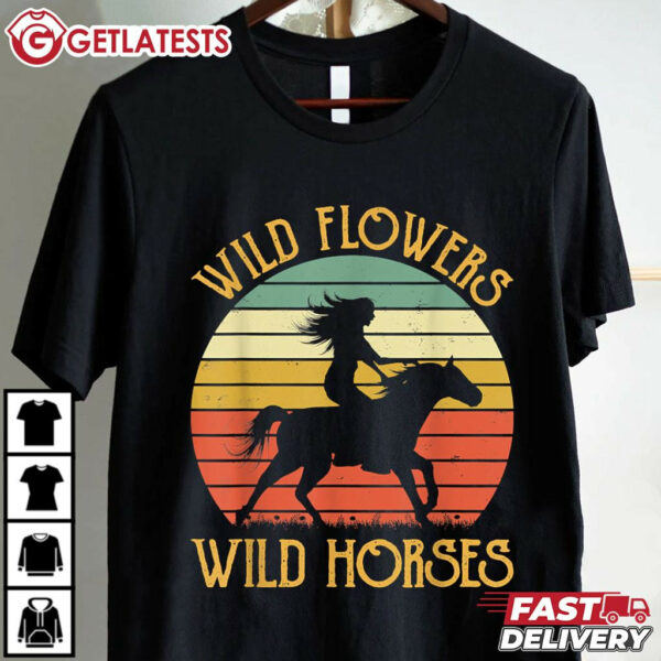 Wild Flowers Wild Horses Western Cowgirl Country Music T Shirt (1)