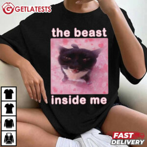 The Beast Inside Me Funny Cat Meme T Shirt (1)