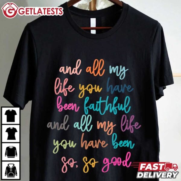 Christian Jesus Bible Verse Faithful T Shirt (1)