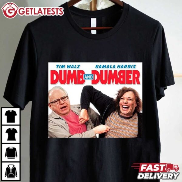 Tim Walz Dumb and Dumber Kamala Harris Anti Harris T Shirt (3)