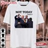 Trump Shooting Not Today Psalms 911 T Shirt (1)