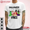 Halloween Vibes Funny Halloween T Shirt