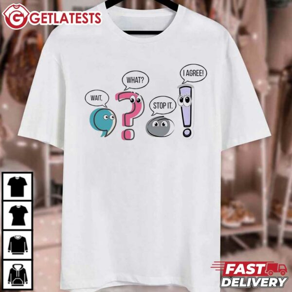 Punctuation English Teacher Gift Funny Grammar Teacher T Shirt (1)