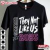 Senior 2025 They Not Like Us T Shirt (1)