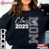 Proud Class Of 2025 Mom Graduate Mother T Shirt (2)