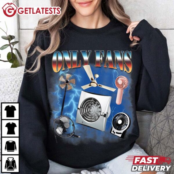 Only Fans Funny Fans Meme T Shirt (4)