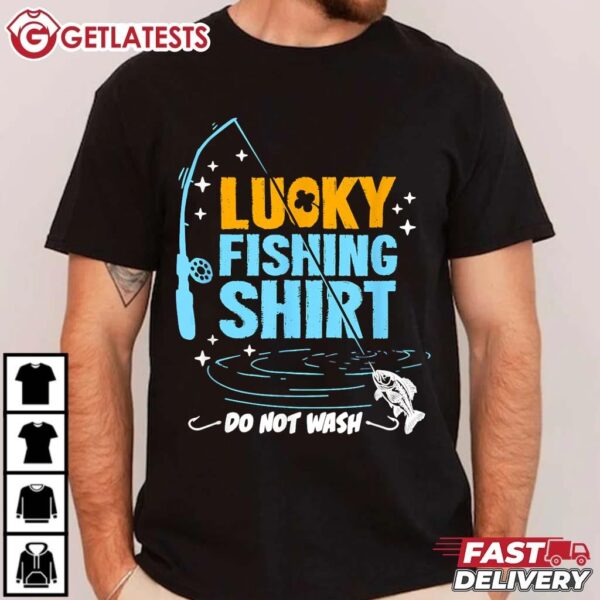 Lucky Fishing Shirt Funny Gift T Shirt (1)