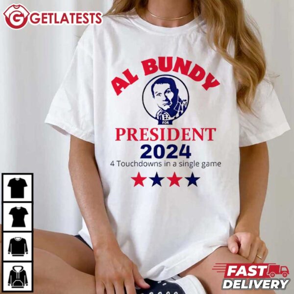 Al Bundy For President 2024 4 Touchdowns In A Single Game T Shirt (4)