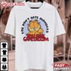 You Don’t Hate Mondays You Hate Capitalism Garfield Cat T Shirt (2)