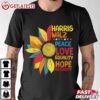 Harris Walz Peace Love Equality Hope Diversity LGBT T Shirt (2)