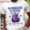 The Prosecutor Vs The Felon Democracy Kamala Harris Trump T Shirt (2)